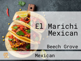 El Marichi Mexican