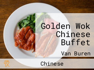 Golden Wok Chinese Buffet