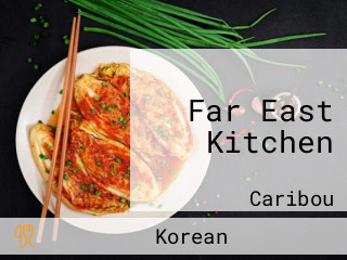 Far East Kitchen