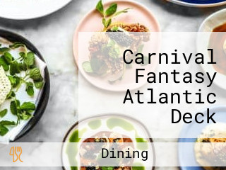 Carnival Fantasy Atlantic Deck Celebration Dining
