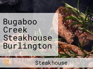 Bugaboo Creek Steakhouse Burlington