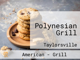 Polynesian Grill