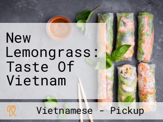 New Lemongrass: Taste Of Vietnam