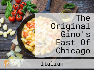 The Original Gino's East Of Chicago