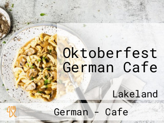 Oktoberfest German Cafe