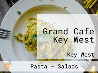 Grand Cafe Key West