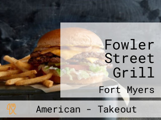 Fowler Street Grill