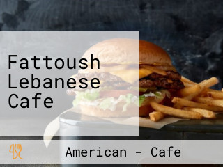 Fattoush Lebanese Cafe