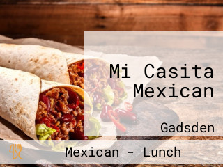 Mi Casita Mexican
