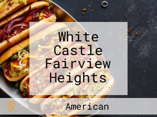 White Castle Fairview Heights