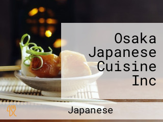 Osaka Japanese Cuisine Inc