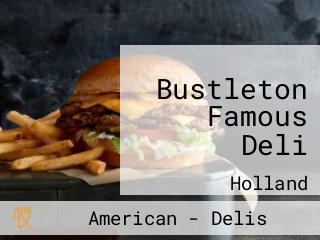 Bustleton Famous Deli