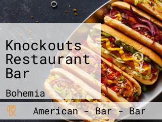 Knockouts Restaurant Bar