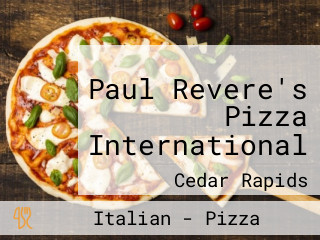 Paul Revere's Pizza International