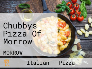 Chubbys Pizza Of Morrow