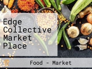 Edge Collective Market Place