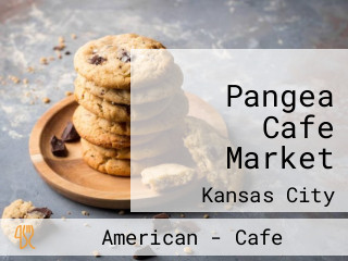 Pangea Cafe Market