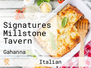 Signatures Millstone Tavern