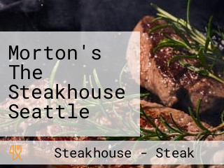 Morton's The Steakhouse Seattle