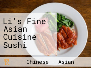 Li's Fine Asian Cuisine Sushi