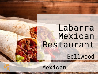 Labarra Mexican Restaurant