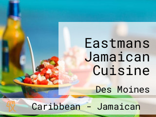 Eastmans Jamaican Cuisine
