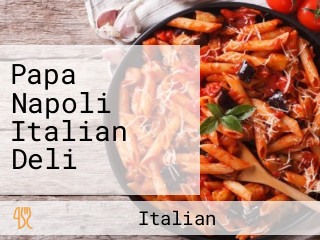 Papa Napoli Italian Deli