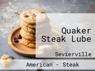 Quaker Steak Lube