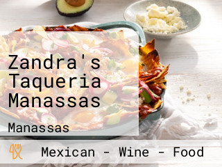 Zandra's Taqueria Manassas