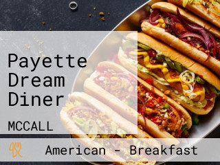 Payette Dream Diner