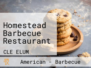 Homestead Barbecue Restaurant