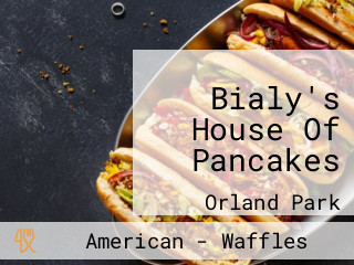 Bialy's House Of Pancakes