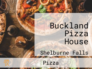 Buckland Pizza House