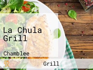 La Chula Grill