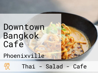 Downtown Bangkok Cafe