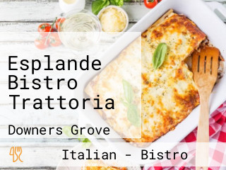 Esplande Bistro Trattoria