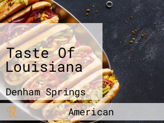 Taste Of Louisiana
