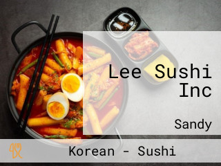Lee Sushi Inc