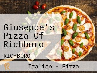 Giuseppe's Pizza Of Richboro