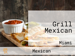 Grill Mexican