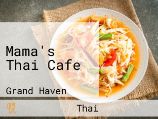 Mama's Thai Cafe