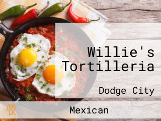 Willie's Tortilleria