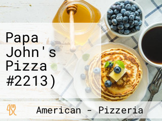 Papa John's Pizza #2213)