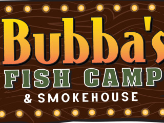 Bubba's Fish Camp Smokehouse