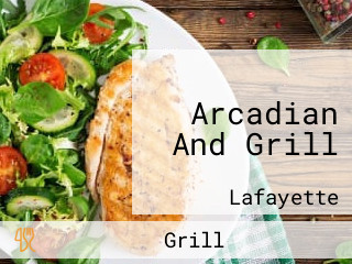 Arcadian And Grill