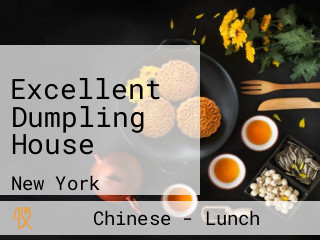 Excellent Dumpling House