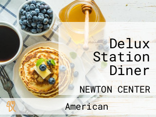 Delux Station Diner