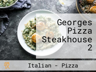 Georges Pizza Steakhouse 2