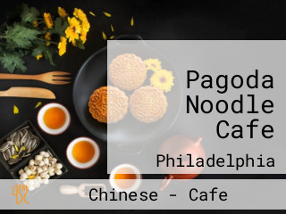 Pagoda Noodle Cafe