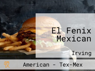 El Fenix Mexican